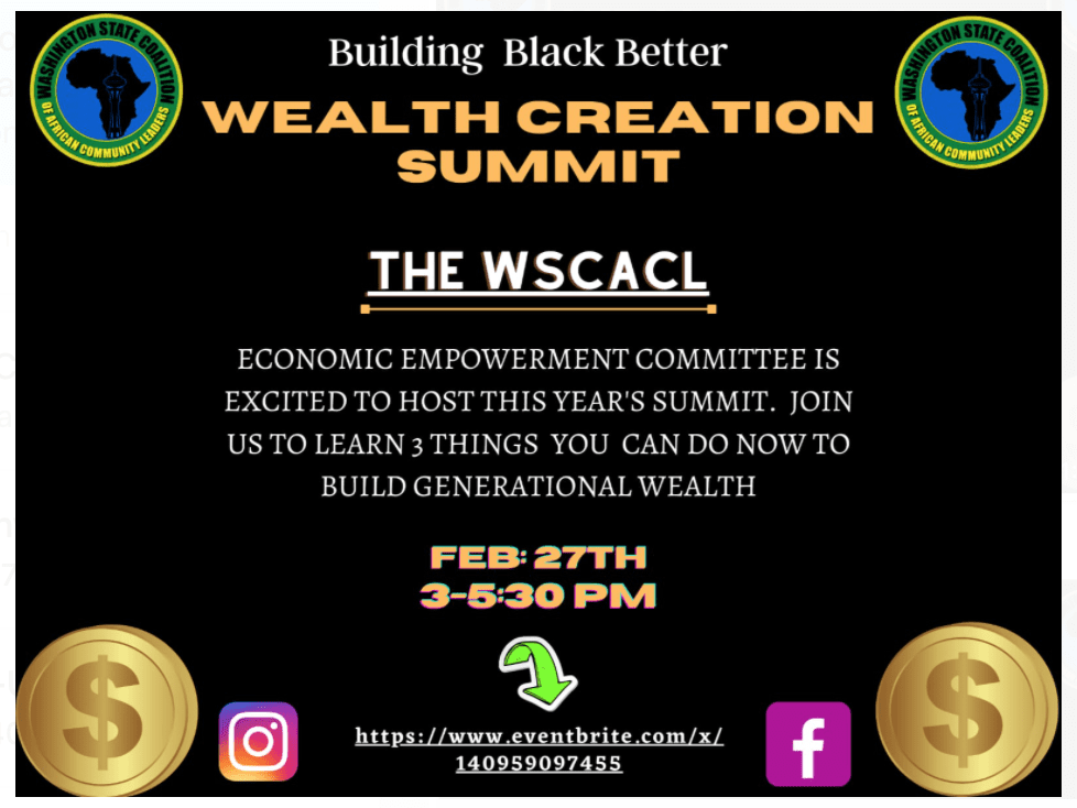 A poster with the words " wealth creation summit " and " building black better."