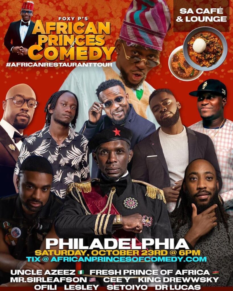 A poster of the african prince comedy show in philadelphia.
